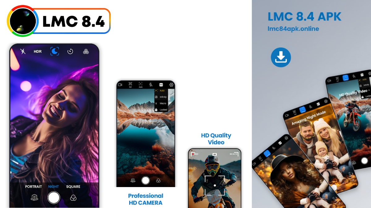 Download LMC 8.4 APK – Professional HD Camera App with Night Mode & 4K Video LMC 8.4 APK featured image showing professional HD camera interface, night mode, portrait shots, and HD quality video features.